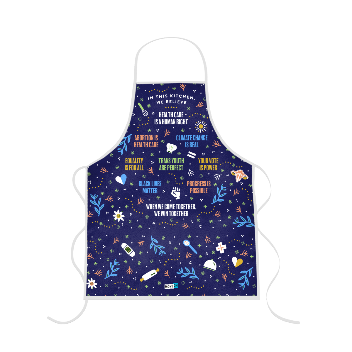 “In This Kitchen, We Believe …” Apron