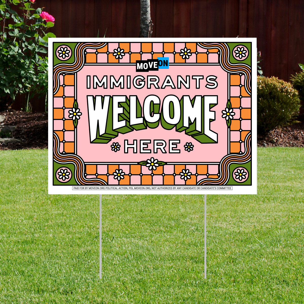 "Immigrants Welcome Here" Yard Sign