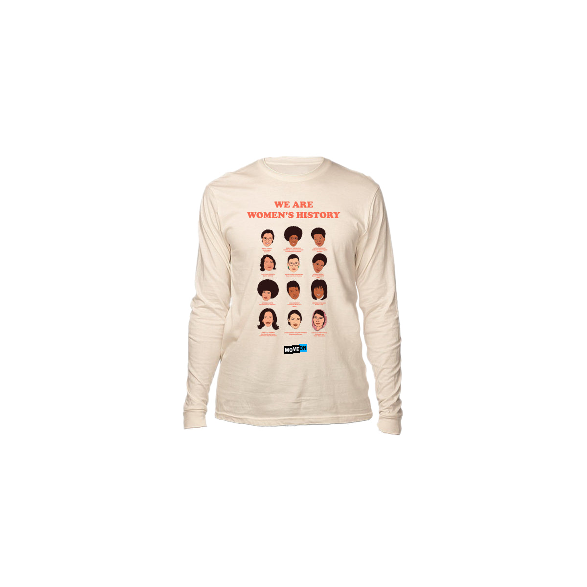 "We Are Women's History" Long Sleeve Organic Cotton Shirt