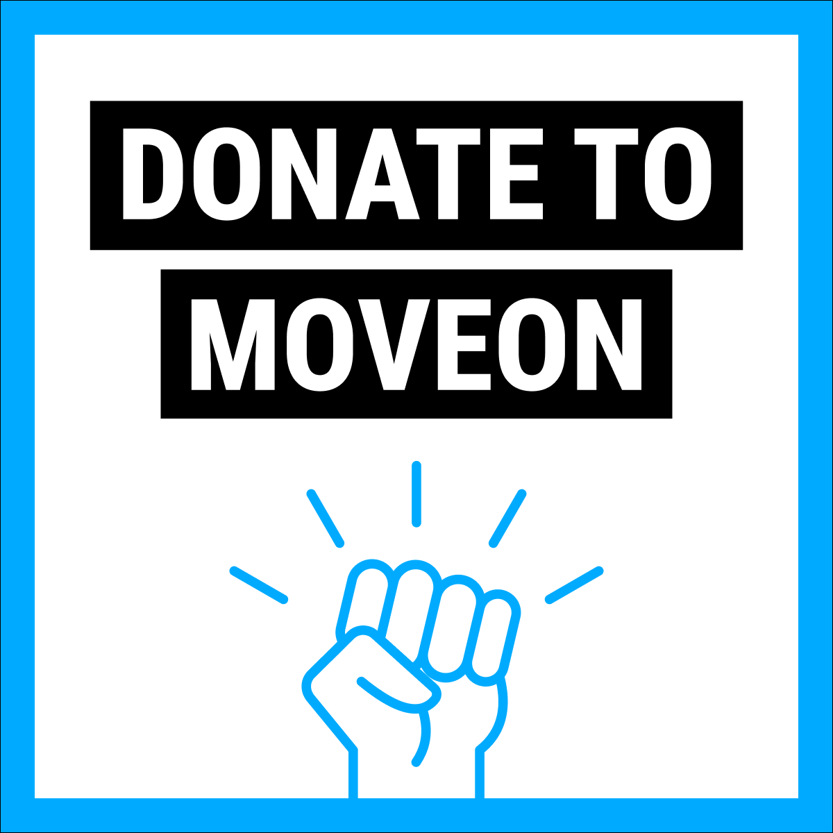 Donate to MoveOn – MoveOn.org Political Action
