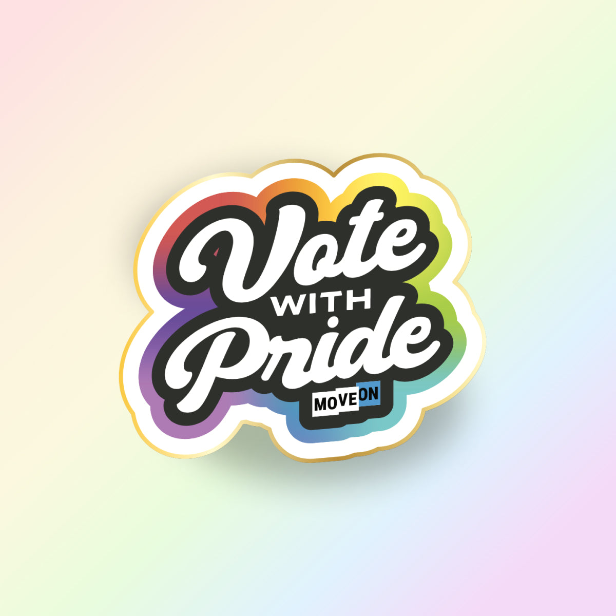 Vote with Pride Enamel Pin