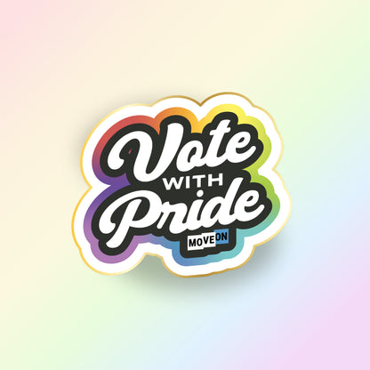 Vote with Pride Enamel Pin