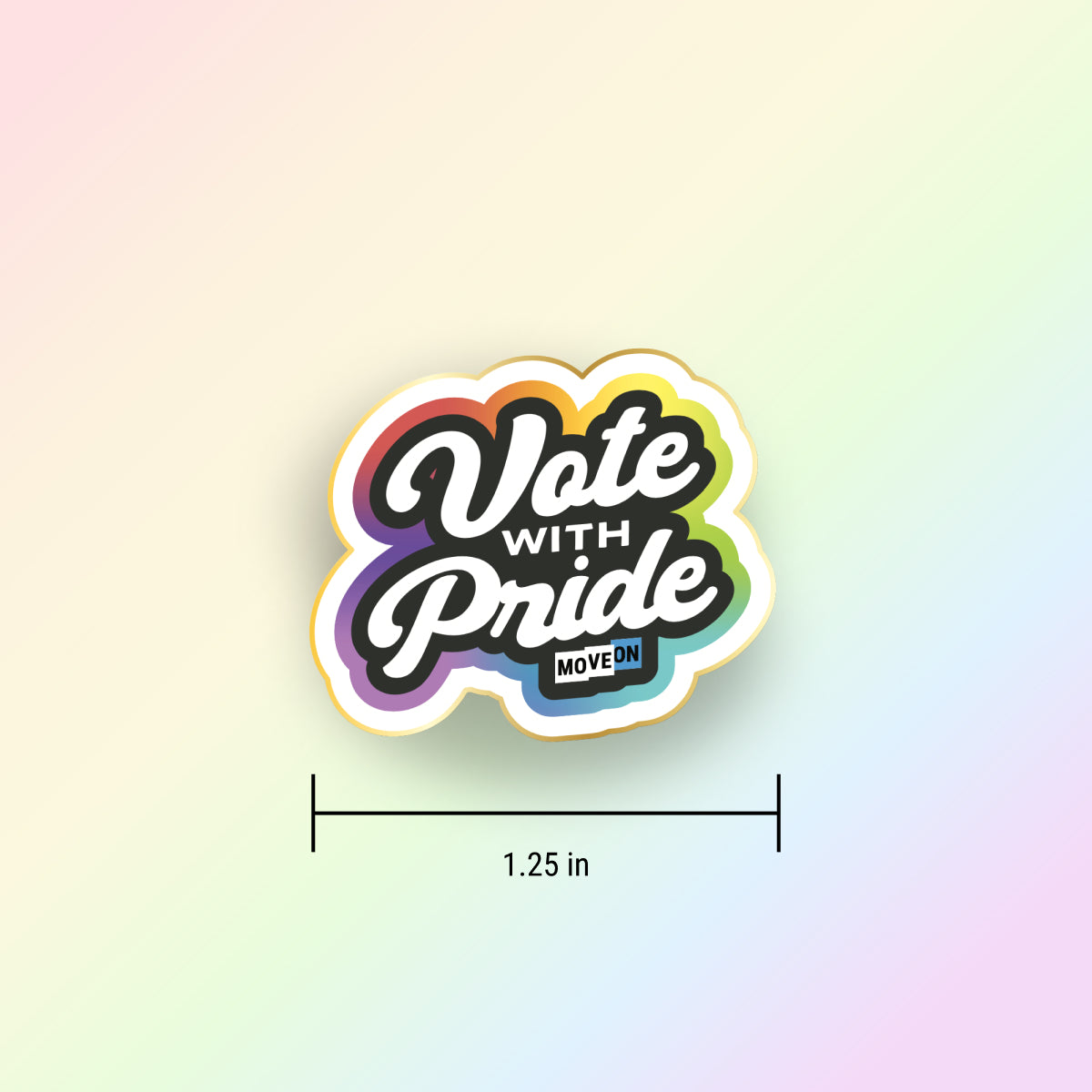 Vote with Pride Enamel Pin