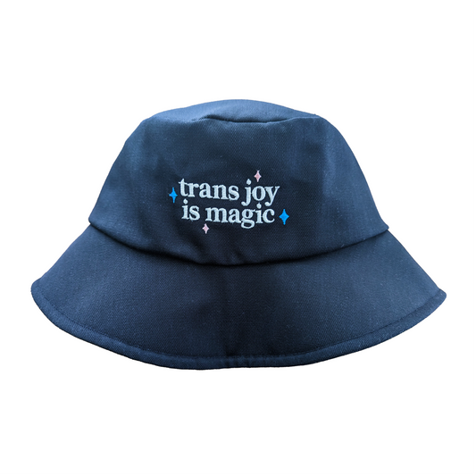 "Trans Joy Is Magic" Embroidered Bucket Hat