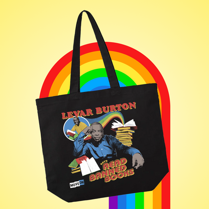 LeVar Burton Says Read Banned Books Tote Bag