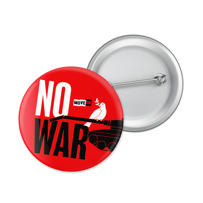 "No War" Campaign Button 5-Packs and Enamel Pins