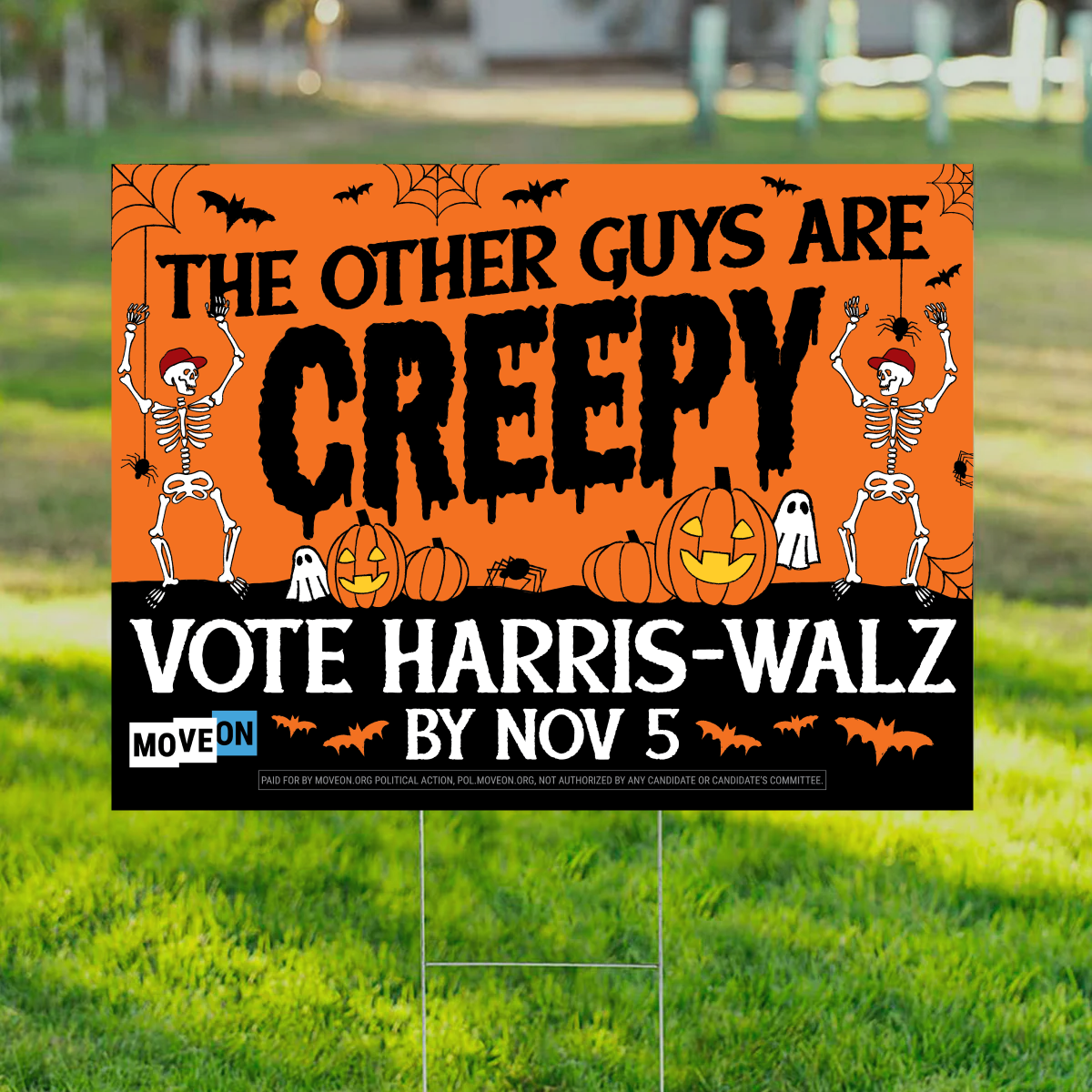 "The Other Guys Are Creepy" Halloween Yard Sign