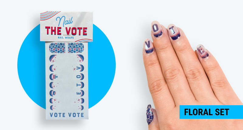 Nail the Vote Wraps