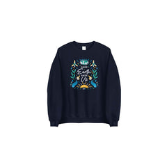 Crewneck Sweatshirt: Save Earth Save Us